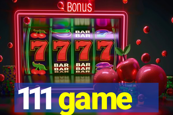 111 game